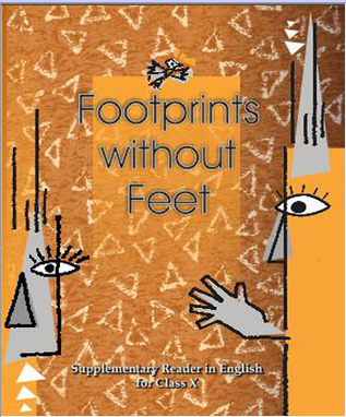 NCERT Solutions for Class 10 English Footprints without Feet