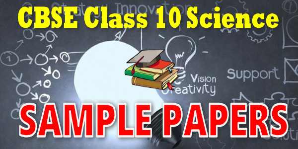 Cbse sample papers for class 10 Science