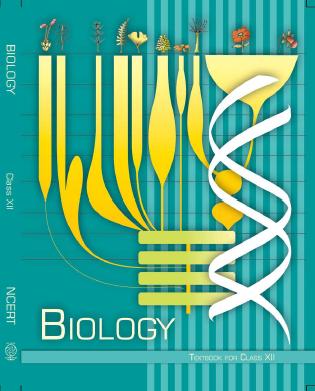 NCERT Solutions for Class 12 Biology Principles and processes
